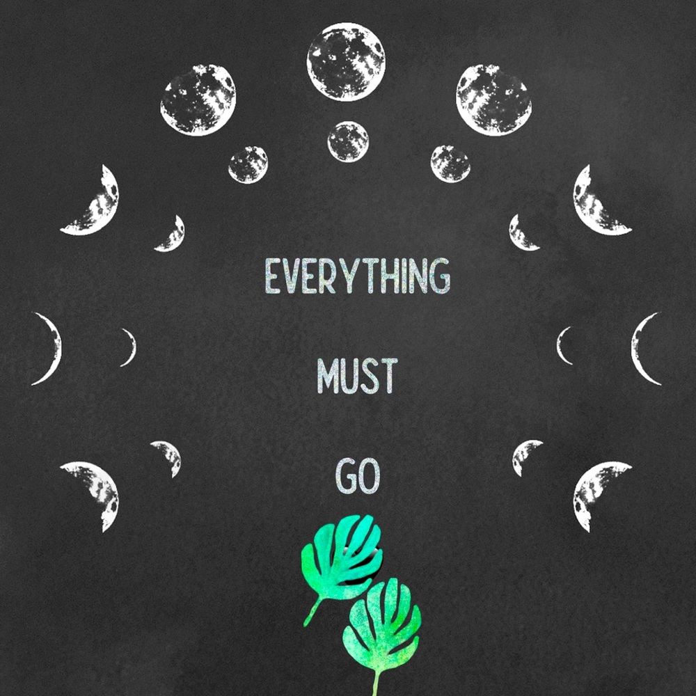 Everything Must Go